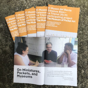 El Museo del Barrio Estamos Bien—La Trienal 20/21 participating project The Museum of Pocket Art catalog